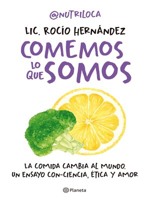 cover image of Comemos lo que somos